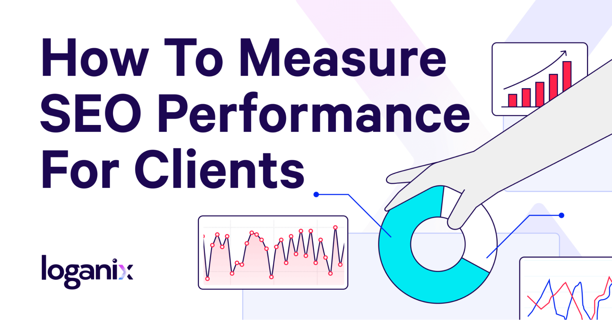 How To Measure SEO Performance For Clients